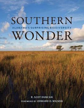 Southern Wonder: Alabama's Surprising Biodiversity book cover